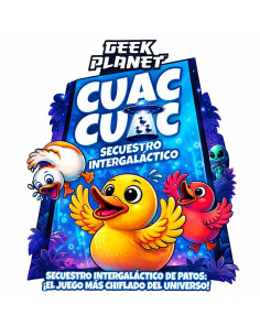 Cuac Cuac Secuestro Intergaláctico Geek Planet